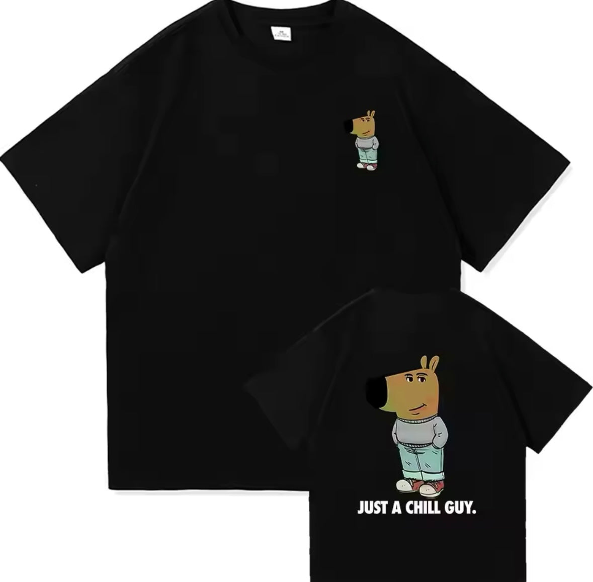 Chill Guy T-Shirt